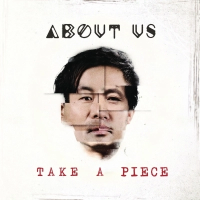 ABOUT US / アバウト・アス / テイク・ア・ピース / TAKE A PEACE