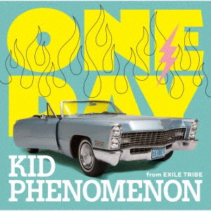 KID PHENOMENON from EXILE TRIBE / ONE DAY