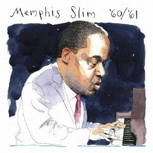 MEMPHIS SLIM / メンフィス・スリム / 60 / ’61