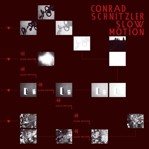 CONRAD SCHNITZLER / コンラッド・シュニッツラー / SLOW MOTION: LIMITED VINYL