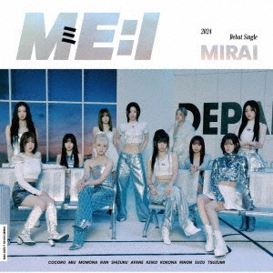 ME:I / MIRAI