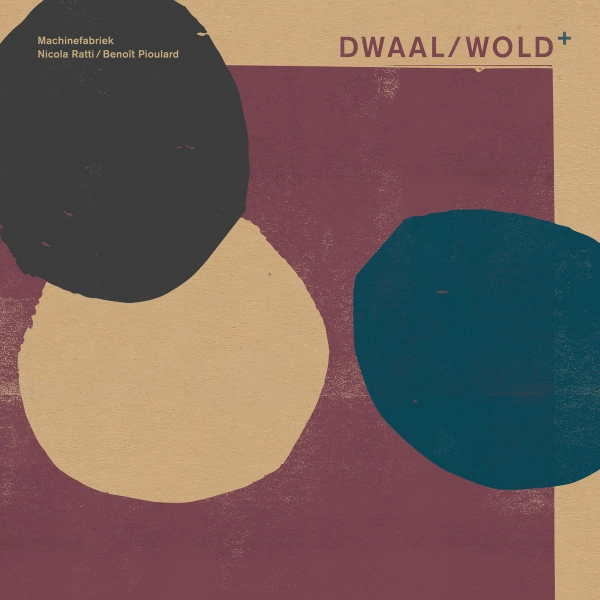 MACHINEFABRIEK / DWAAL / WOLD +