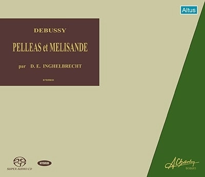 DESIRE-EMILE INGHELBRECHT / デジレ=エミール・アンゲルブレシュト / ドビュッシー: 歌劇「ペレアスとメリザンド」