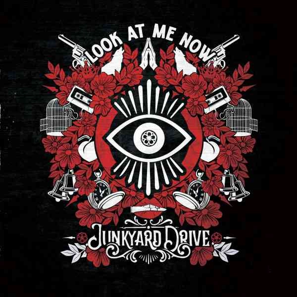 JUNKYARD DRIVE / ジャンクヤード・ドライヴ / LOOK AT ME NOW