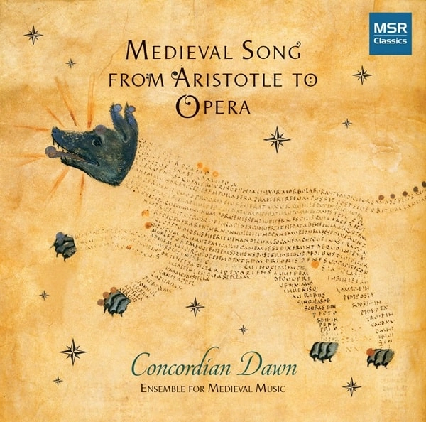 CONCORDIAN DAWN / コンコーディアン・ドーン / MEDIEVAL SONG FROM ARISTOTLE TO OPERA