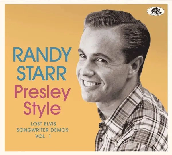 RANDY STARR / PRESLEY STYLE - LOST ELVIS SONGWRITER DEMOS VOL.1 (CD)