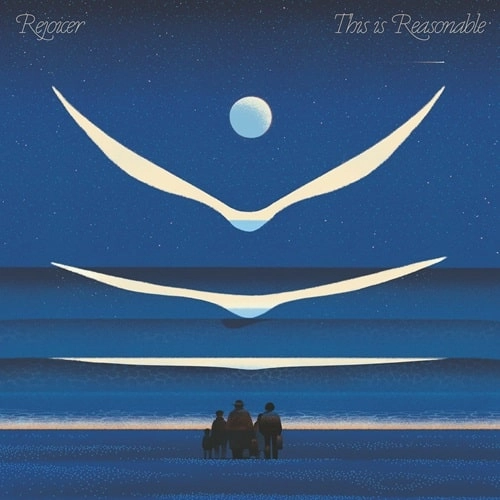 REJOICER / リジョイサー / THIS IS REASONABLE (LP)