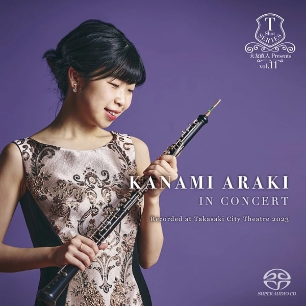 KANAMI ARAKI / 荒木奏美 / IN CONCERT（SACD+DVD）