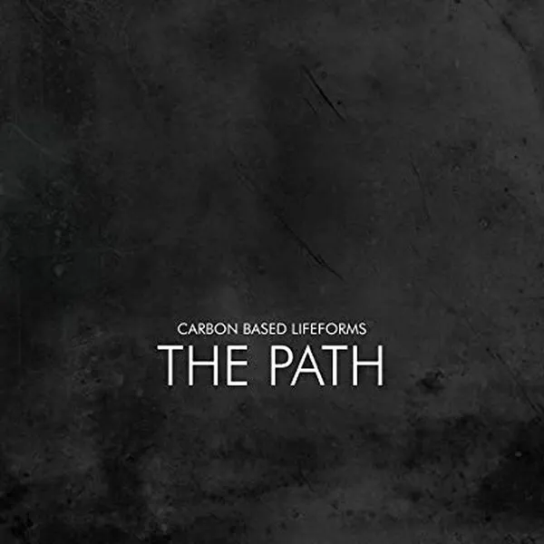 CARBON BASED LIFEFORMS / PATH