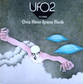 UFO / ユー・エフ・オー / 2 FLYING ONE HOUR SPACE ROCK