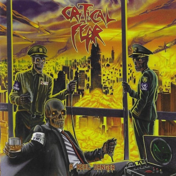 CRITICAL FEAR / A REAL DANGER