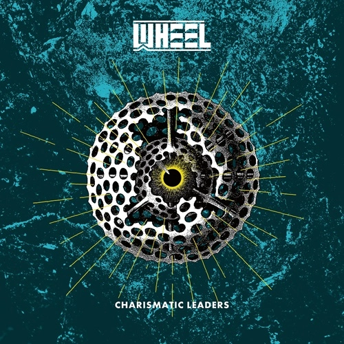 WHEEL (PROG: FIN) / CHARISMATIC LEADERS