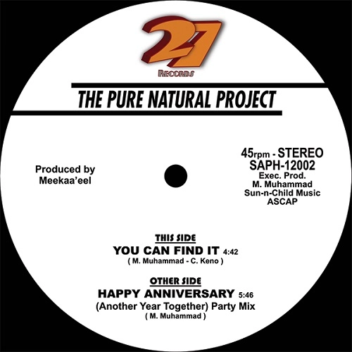 PURE NATURAL PROJECT / HAPPY ANNIVERSARY / YOU CAN FIND IT