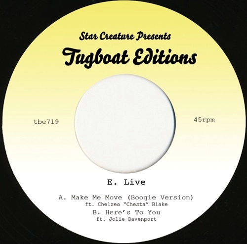 E.LIVE / MAKE ME MOVE / HERE'S TO YOU