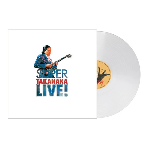 MASAYOSHI TAKANAKA / 高中正義 / SUPER TAKANAKA LIVE!（初回限定盤）