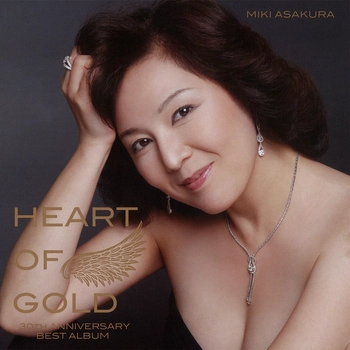 MIKI ASAKURA / 麻倉未稀 / [Vol.2]HEART OF GOLD（LABEL ON DEMAND）