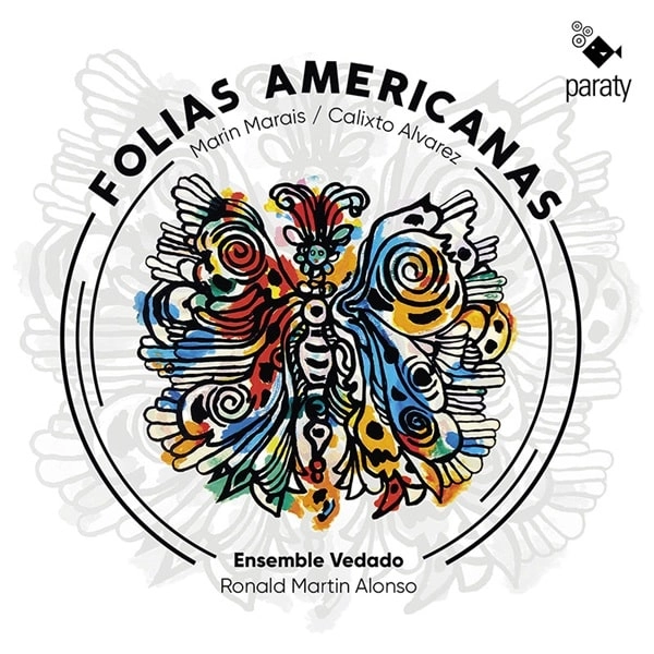 ENSEMBLE VEDADO / アンサンブル・ベダード / CALIXTO ALVAREZ:FOLIAS AMERICANAS/MARAIS:SUITE FOR VIOLS