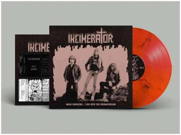INCINERATOR / MASS GENOCIDE / LIVE INTO THE CREMATORIUM (DIEHARD SWIRL ORANGE VINYL)