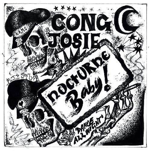 CONG JOSIE + HEARTS & ROCKETS / NOCTURNE BABY / THE PROMISE