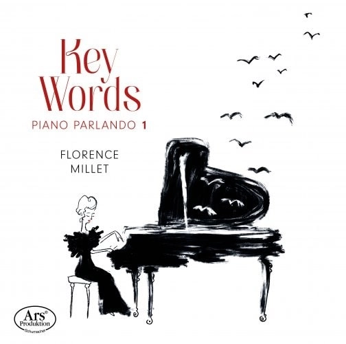 FLORENCE MILLET / フローレンス・ミレー / KEY WORDS PIANO PARLANDO 1
