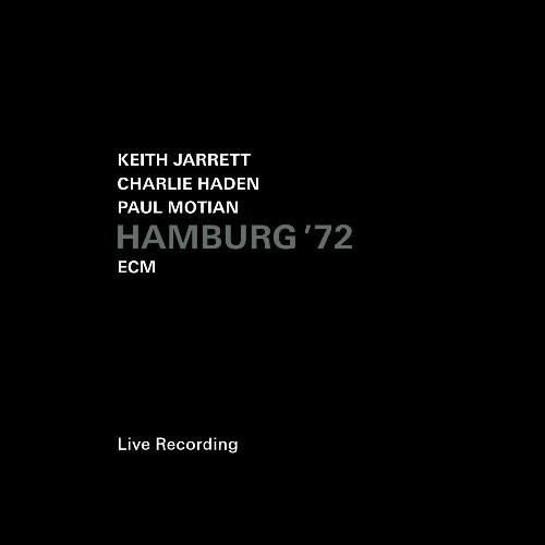 KEITH JARRETT & CHARLIE HADEN / キース・ジャレット&チャーリー・ヘイデン / ハンブルク ’72(SHM-CD) / HAMBURG '72