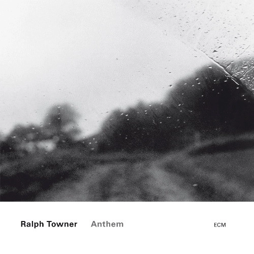 RALPH TOWNER / ラルフ・タウナー / アンセム(SHM-CD) / ANTHEM
