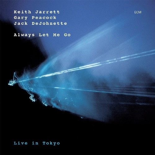 KEITH JARRETT / キース・ジャレット / オールウェイズ・レット・ミー・ゴー(SHM-CD) / ALWAYS LET ME GO