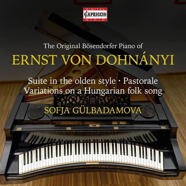 SOFJA GULBADAMOVA / ソフィヤ・ギュリバダモヴァ / THE ORIGINAL BOSENDORFER PIANO OF E.V.DOHNANYI / ORIGINAL BOSENDORFER PIANO OF E.V.DOHNANYI