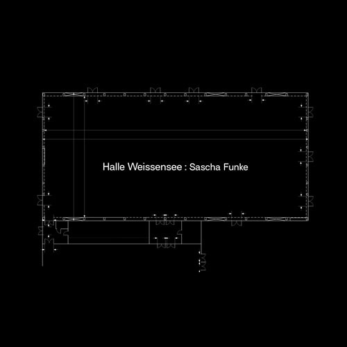 SASCHA FUNKE / サシャ・フンケ / HALLE WEISSENSEE