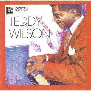 TEDDY WILSON / テディ・ウィルソン / テディ・ウィルソン / TEDDY WILSON