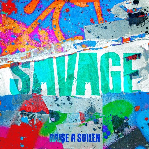 RAISE A SUILEN / SAVAGE（通常盤）