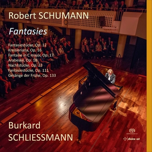 BURKARD SCHLIESSMANN / ブルカルト・シュリースマン / SCHUMANN:FANTASIES