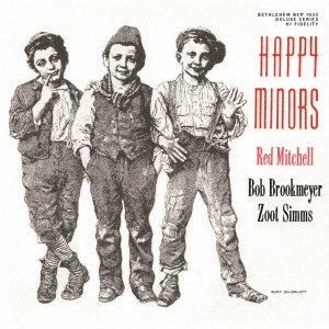 RED MITCHELL / レッド・ミッチェル / ハッピー・マイナーズ(2024年リマスター盤) / HAPPY MINORS