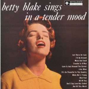 BETTY BLAKE / ベティー・ブレイク / TENDER MOOD / ベティ・ブレイク・シングス・テンダー・ムード(2024年リマスター盤)