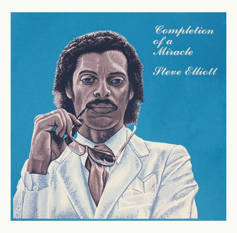 STEVE ELLIOTT / COMPLETION OF A MIRACLE (LP)