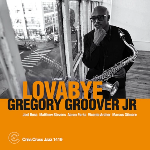 GREGORY GROOVER JR / グレゴリー・グルーヴァーJR / LOVABYE