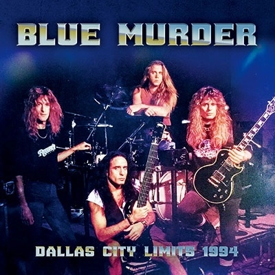BLUE MURDER (METAL) / ブルー・マーダー / ライブ･イン･テキサス1994（初回限定盤） / Live in Texas 1994