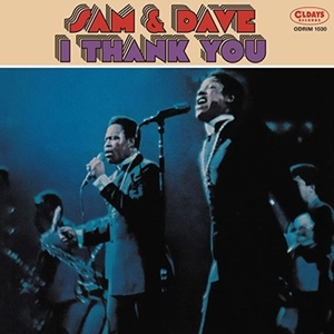 SAM & DAVE / サム&デイヴ / アイ･サンキュー / I THANK YOU