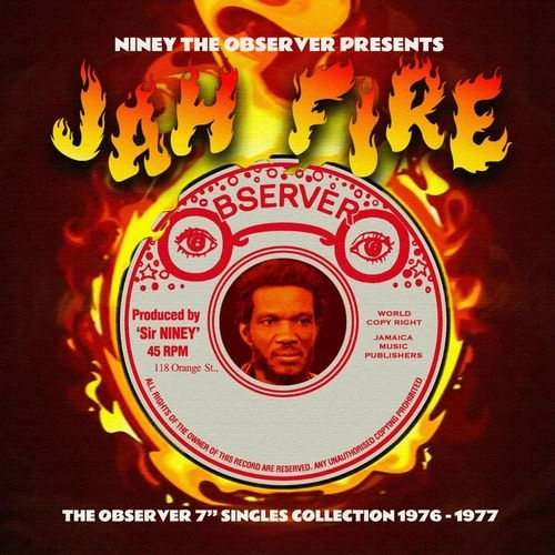 V.A. / NINEY THE OBSERVER PRESENTS JAH FIRE / NINEY THE OBSERVER PRESENTS JAH FIRE 