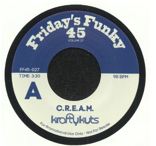 KRAFTY KUTS / C.R.E.A.M. / WILD KICK 7"