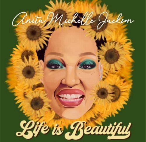 ANITA JACKSON / LIFE IS BEAUTIFUL