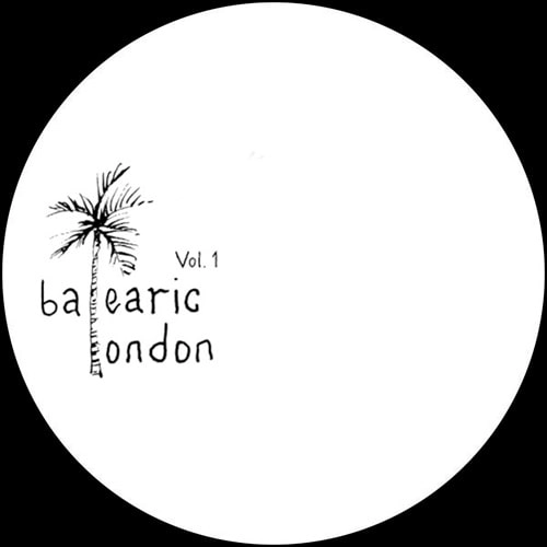 BALEARIC LONDON / BALEARIC LONDON 001