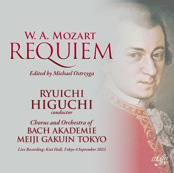 RYUICHI HIGUCHI / 樋口隆一 / モーツァルト：レクイエム