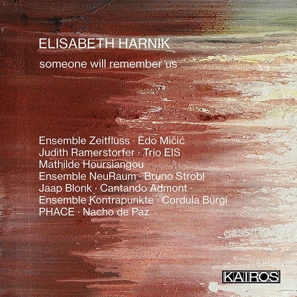 EDO MICIC / エド・ミチッチ / ELISABETH HARNIK:SOMEONE WILL REMEMBER US
