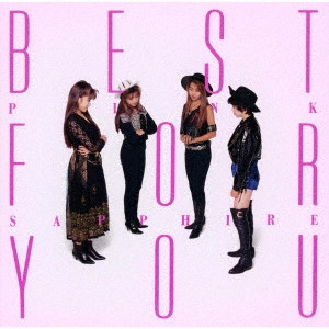 PINK SAPPHIRE / ピンク・サファイア / ゴールデン☆ベスト BEST FOR YOU 2024 / GOLDEN BEST BEST FOR YOU 2024