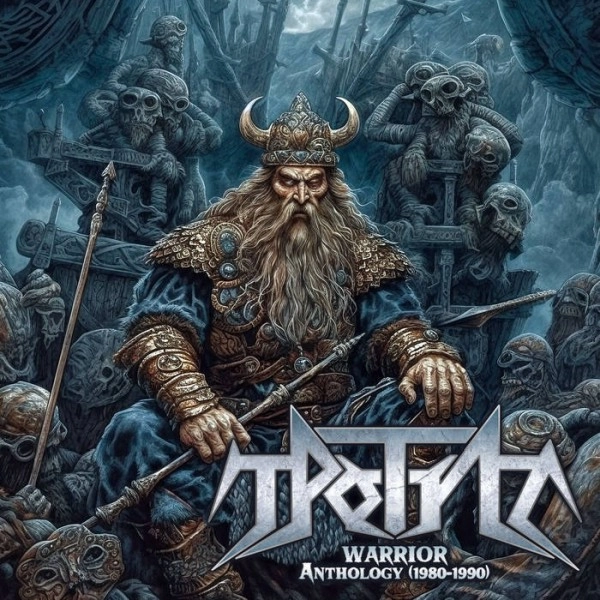 TROTYL / TROTYL(METAL) / WARRIOR: ANTHOLOGY (1980-1990)