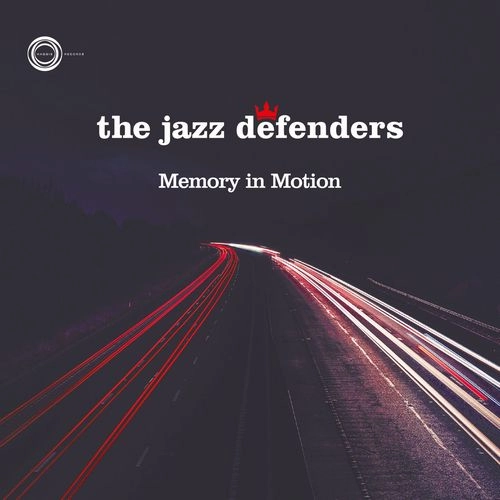 JAZZ DEFENDERS / ジャズ・ディフェンダーズ / MEMORY IN MOTION