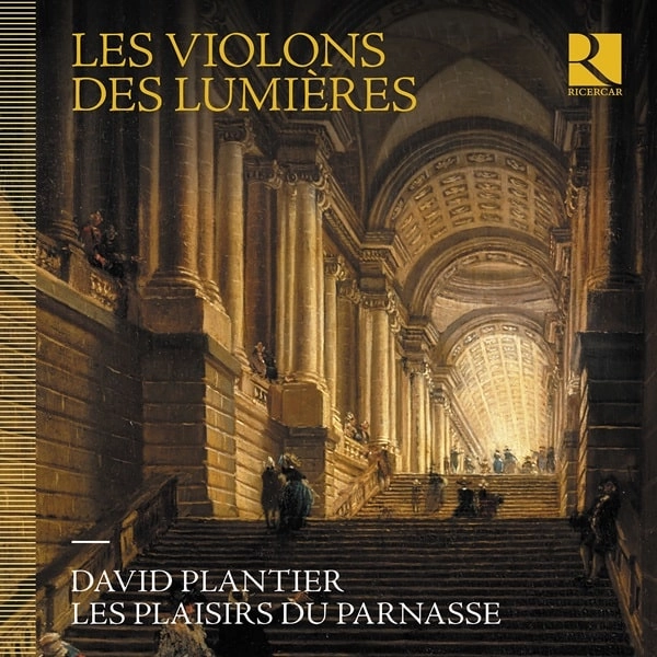 DAVID PLANTIER / ダヴィド・プランティエ / LES VIOLONS DES LUMIERES