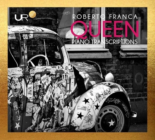 ROBERTO FRANCA / ロベルト・フランカ / QUEEN:PIANO TRASCRIPTION