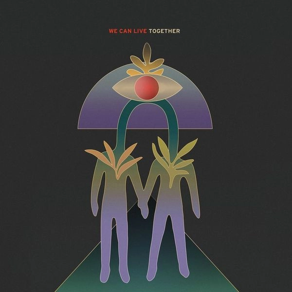 EARTHTONES / アーストーンズ / WE CAN LIVE TOGETHER